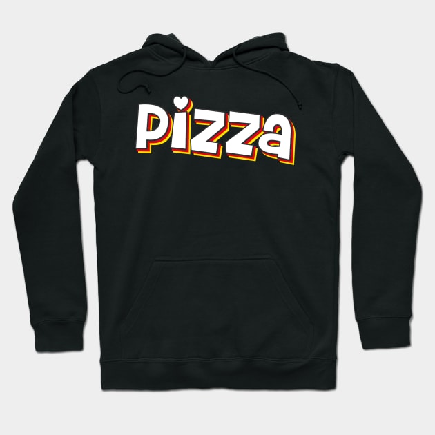 Pizza Pizza Pizza Hoodie by Easy Life